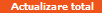 Actualizare total